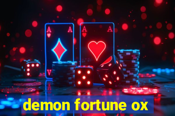 demon fortune ox